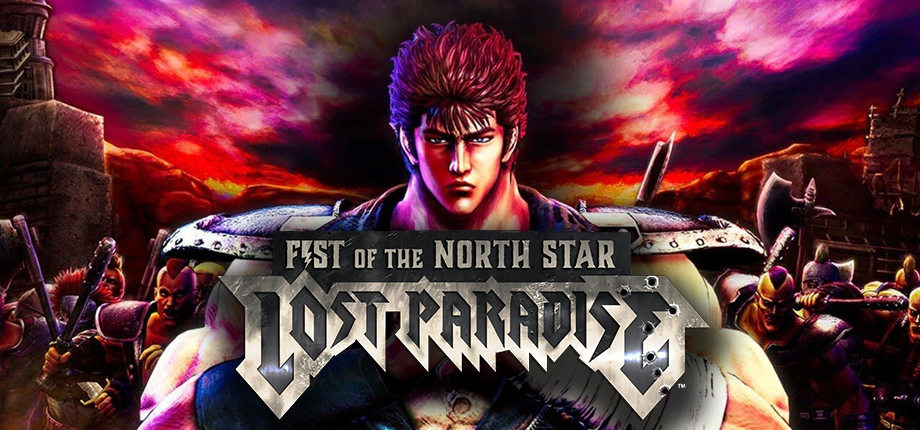 Fist of the North Star: Lost Paradise